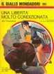 Cover of Una libertà molto condizionata