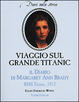 Cover of Viaggio sul grande Titanic