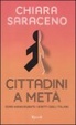 Cover of Cittadini a metà. Come hanno rubato i diritti degli italiani