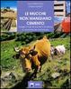 Cover of Le mucche non mangiano cemento