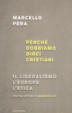 Cover of Perchè dobbiamo dirci cristiani