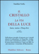 Cover of Il cristallo e la via della luce