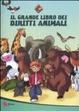 Cover of Il grande libro dei diritti degli animali