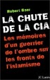 Cover of La Chute de la CIA
