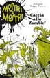 Cover of Caccia allo zombie! Mostri and mostri