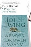 A Prayer for Owen Meany : 21 Great Bloomsbury Reads for the 21st Century (21st Birthday Celebratory Edn)