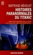Cover of Histoires paranormales du Titanic