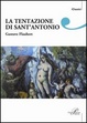 Cover of La tentazione di sant'Antonio