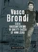 Cover of Cosa racconteremo di questi cazzo di anni zero