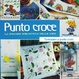 Cover of Punto croce la grande biblioteca delle idee