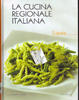 Cover of La cucina regionale italiana - vol.05