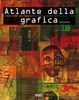 Cover of Atlante della grafica