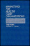 Cover of Marketing for Health Care Organizations