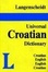 Cover of Langenscheidt's Universal Dictionary Croatian