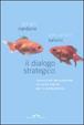 Cover of Il dialogo strategico