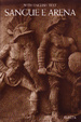 Cover of Sangue e arena