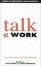 Cover of "Talk at Work"