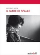 Cover of Il mare di spalle