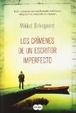 Cover of Los crimenes de un escritor imperfecto