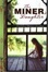 Cover of The Miner's Daughter