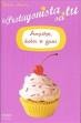 Cover of Amiche, dolci e guai. La protagonista sei tu