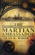 Cover of The Martian Ambassador. Alan Baker