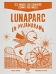 Cover of Lunaparc en pyjamarama