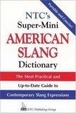 Cover of NTC's Super-Mini American Slang Dictionary