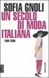 Cover of Un secolo di moda italiana