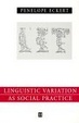 Cover of Language Variation as Social Practice