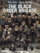 Cover of The Black Order Brigade