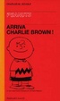 Cover of Arriva Charlie Brown!