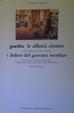 Cover of Le affinità elettive - I dolori del giovane Werther