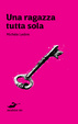 Cover of Una ragazza tutta sola