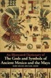 Cover of An Illustrated Dictionary of the Gods and Symbols of Ancient Mexico and the Maya