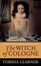 Cover of "The Witch of Cologne"