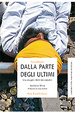 Cover of Dalla parte degli ultimi