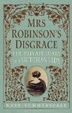 Cover of Mrs Robinson's Disgrace