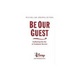 Cover of Be Our Guest (Revised and Updated Edition)