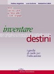 Cover of Inventare destini