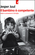 Cover of Il bambino è competente