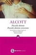 Cover of Piccole donne - Piccole donne crescono