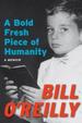 Cover of A Bold Fresh Piece of Humanity