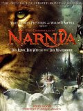 The "Lion, the Witch and the Wardrobe" : The Official Illustrated Movie Companion (Chronicles of Narnia)