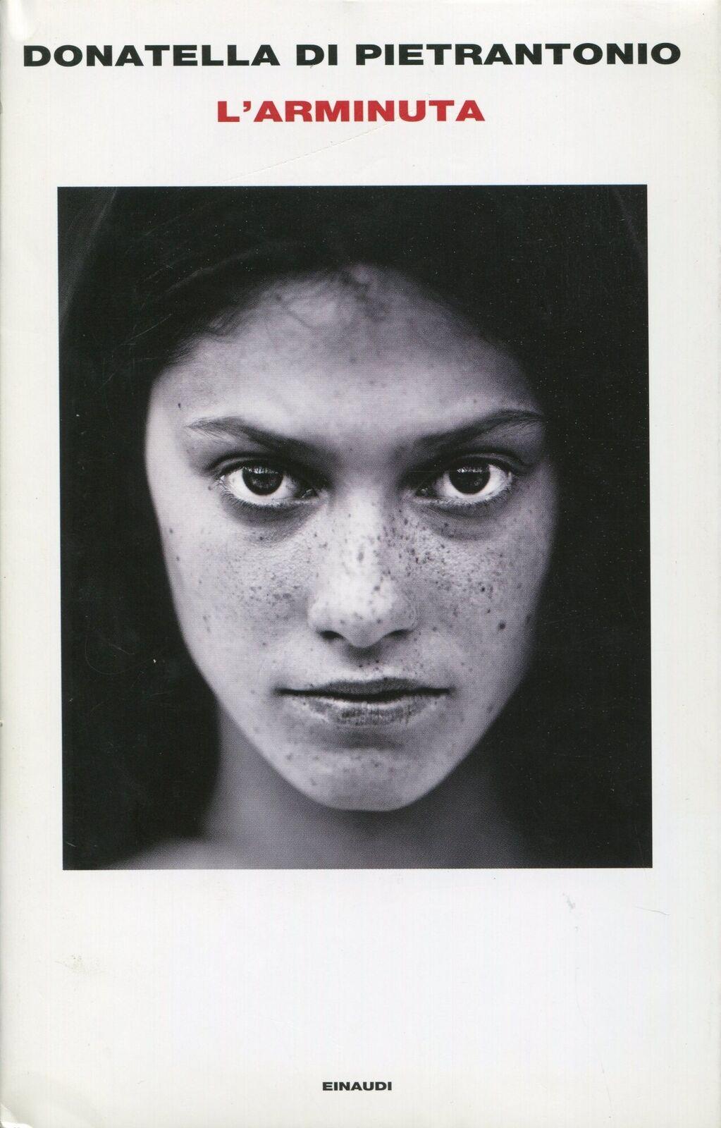 Più riguardo a L'Arminuta