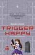 Cover of Trigger Happy