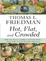Cover of Hot, Flat, and Crowded