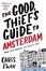 Cover of The Good Thief's Guide to Amsterdam