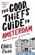 Cover of The Good Thief's Guide to Amsterdam