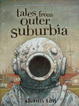 Cover of Tales from Outer Suburbia